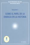 SOBRE EL PAPEL DE LA ENERG�A EN LA HISTORIA