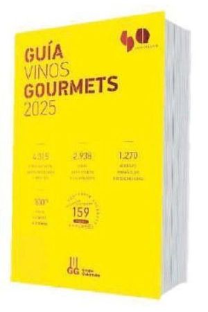 GUIA VINOS GOURMETS 2025. LOS MEJORES DE ESPAA