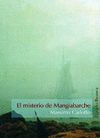 EL MISTERIO DE MANGIABARCHE