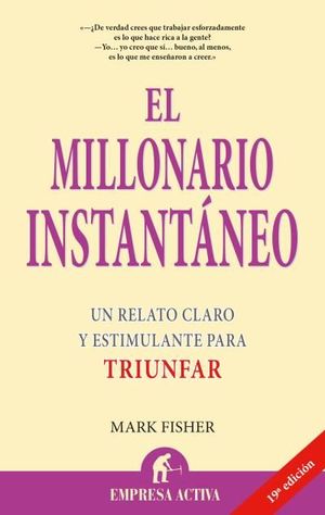 EL MILLONARIO INSTANT�NEO