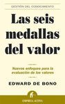 SEIS MEDALLAS DEL VALOR,LAS.NUEVOS ENFOQUES PARA LA EVALUACION DE VALO