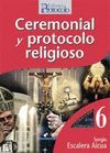 CEREMONIAL Y PROTOCOLO RELIGIOSO