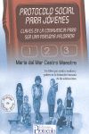 PROTOCOLO SOCIAL PARA JOVENES. CLAVES EN LA CONVIVENCIA PARA SER UNA P