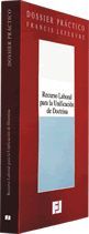 DOSSIER PR�CTICO RECURSO LABORAL PARA UNIFICACI�N DE DOCTRINA