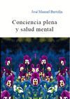 CONCIENCIA PLENA Y SALUD MENTAL