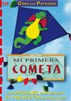 SERIE PAPEL N� 3. MI PRIMERA COMETA