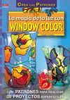 LA MAGIA DE LA LUZ CON WINDOW COLOR