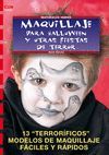 MAQUILLAJE PARA HALLOWEEN Y OTRAS FIESTAS DE TERROR