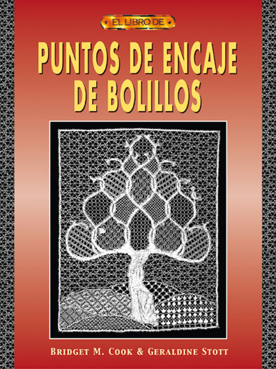 EL LIBRO DE PUNTOS DE ENCAJE DE BOLILLOS