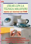 CREAR CON LA TECNICA MILLEFIORI