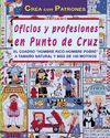 OFICIOS Y PROFESIONES EN PUNTO DE CRUZ.CREA CON PATRONES