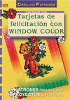 TARJETAS DE FELICIDADES CON WINDOW COLOR.CREA CON PATRONES