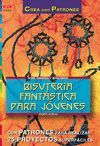 SERIE ABALORIOS N� 20. BISUTER�A FANT�STICA PARA J�VENES