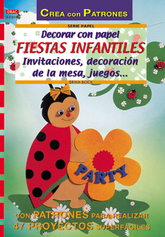 DECORAR CON PAPEL FIESTAS INFANTILES:INVITACIONES,DECORACION DE LA MES