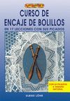 CURSO DE ENCAJE DE BOLILLOS EN 17 LECCIONES CON SUS PICADOS