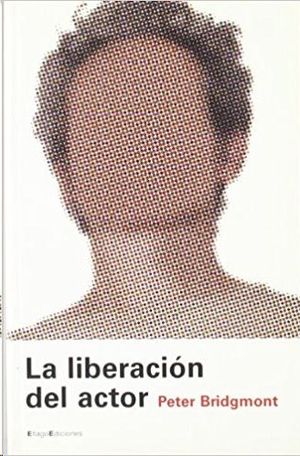 LA LIBERACIN DEL ACTOR