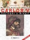 CARLOS V:PORTUGAL Y BRASIL