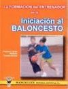 FORMACION DEL ENTRENADOR EN LA INICIACION AL BALONCESTO