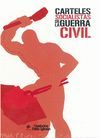 CARTELES SOCIALISTAS DE LA GUERRA CIVIL
