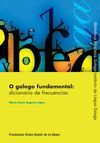 O GALEGO FUNDAMENTAL: DICIONARIO DE FRECUENCIAS