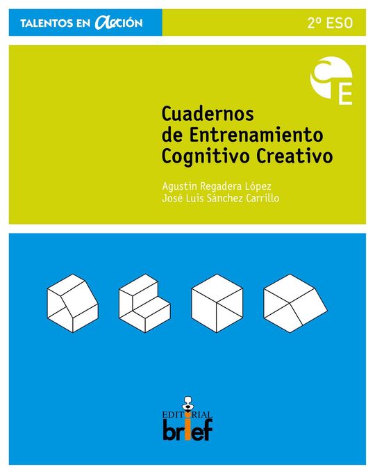 CUADERNO DE ENTRENAMIENTO COGNITIVO CREATIVO 2� DE ESO
