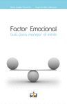 FACTOR EMOCIONAL: GU�A PARA MANEJAR EL ESTR�S