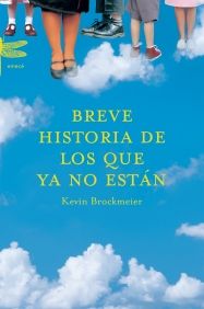 BREVE HISTORIA DE LOS QUE YA NO ESTN (A)