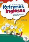 REFRANES INGLESES PARA ESTUDIANTES DE INGLS