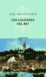 LOS GALEONES DEL REY