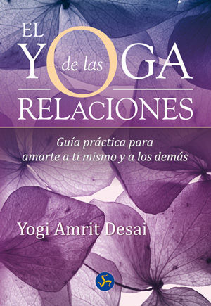 YOGA DE LAS RELACIONES, EL