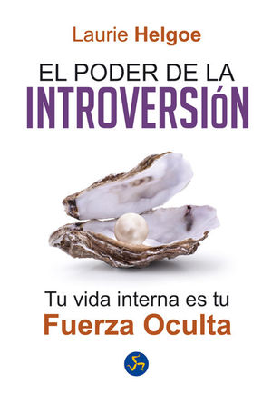 EL PODER DE LA INTROVERSION