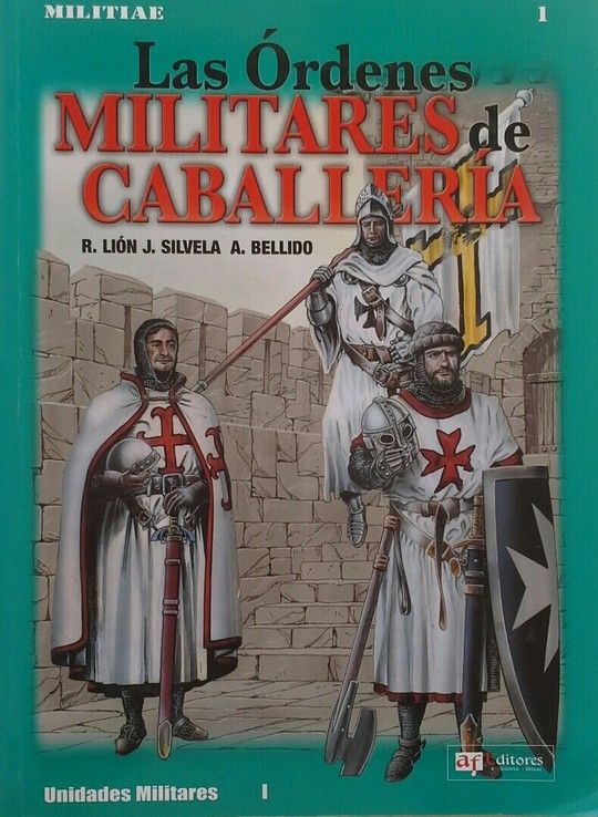 MILITIAE, 1 ORDENES MILITARES CABALLERIA