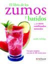 LIBRO DE LOS ZUMOS Y BATIDOS, EL