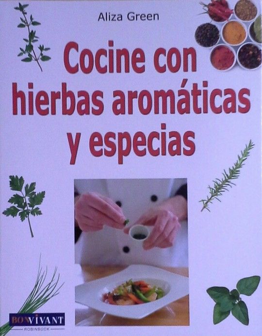 COCINE CON HIERBAS AROM�TICAS Y ESPECIAS