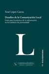 DESAFIOS DE LA COMUNICACION LOCAL:GUIA PARA LA PRACTICA DE LA INFORMAC