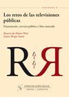 LOS RETOS DE LAS TELEVISIONES PUBLICAS