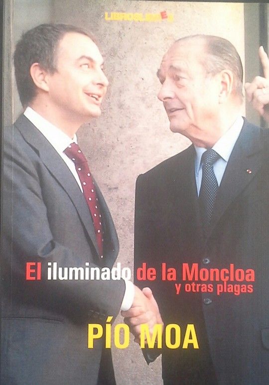 EL ILUMINADO DE LA MONCLOA