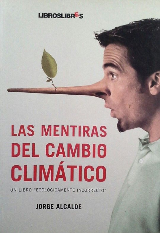 LAS MENTIRAS DEL CAMBIO CLIMTICO