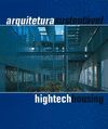 ARQUITECTURA SOSTENIBLE. HIGHTECH HOUSING