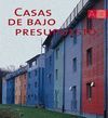 CASAS DE BAJO PRESUPUESTO
