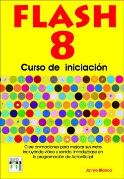 FLASH 8. CURSO DE INICIACI�N