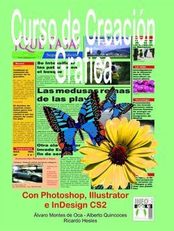 CURSO DE CREACIN GRFICA CON PHOTOSHOP, ILLUSTRATOR E INDESING CS2