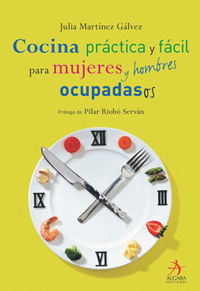 COCINA PR�CTICA PARA MUJERES Y HOMBRES OCUPADOS