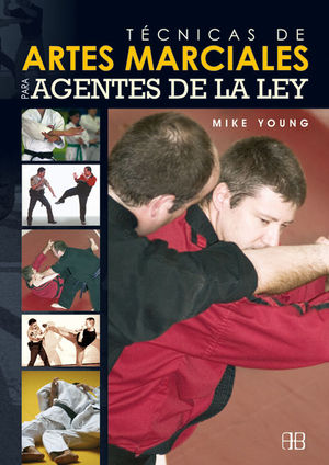 TCNICAS DE ARTES MARCIALES PARA AGENTES DE LA LEY