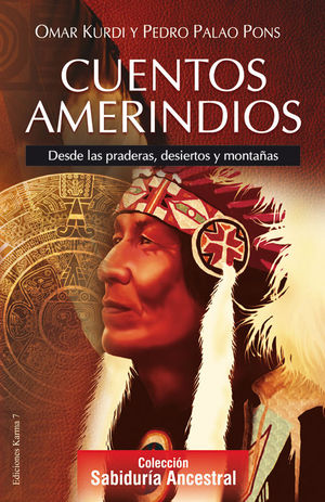 CUENTOS AMERINDIOS (KARMA-7)