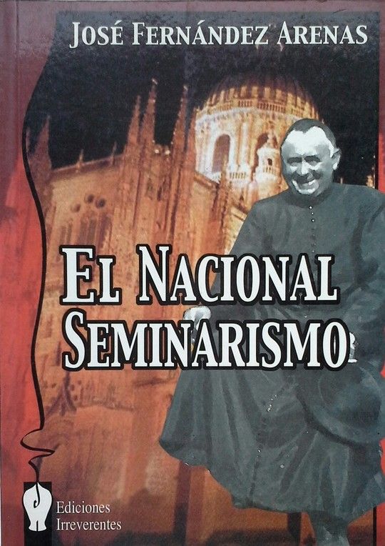 NACIONAL SEMINARISMO,EL