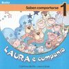 LAURA E COMPAIA:SABEN COMPORTARSE