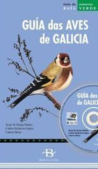 GUÍA DAS AVES DE GALICIA (INCLÚE CD-ROM)