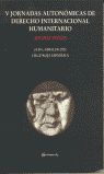 V JORNADAS DE DERECHO INTERNACIONAL HUMANITARIO