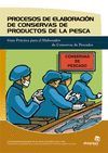 PROCESOS DE ELABORACI�N DE CONSERVAS DE PRODUCTOS DE LA PESCA